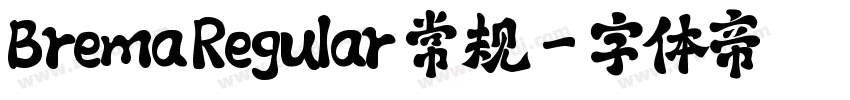 Brema Regular 常规字体转换